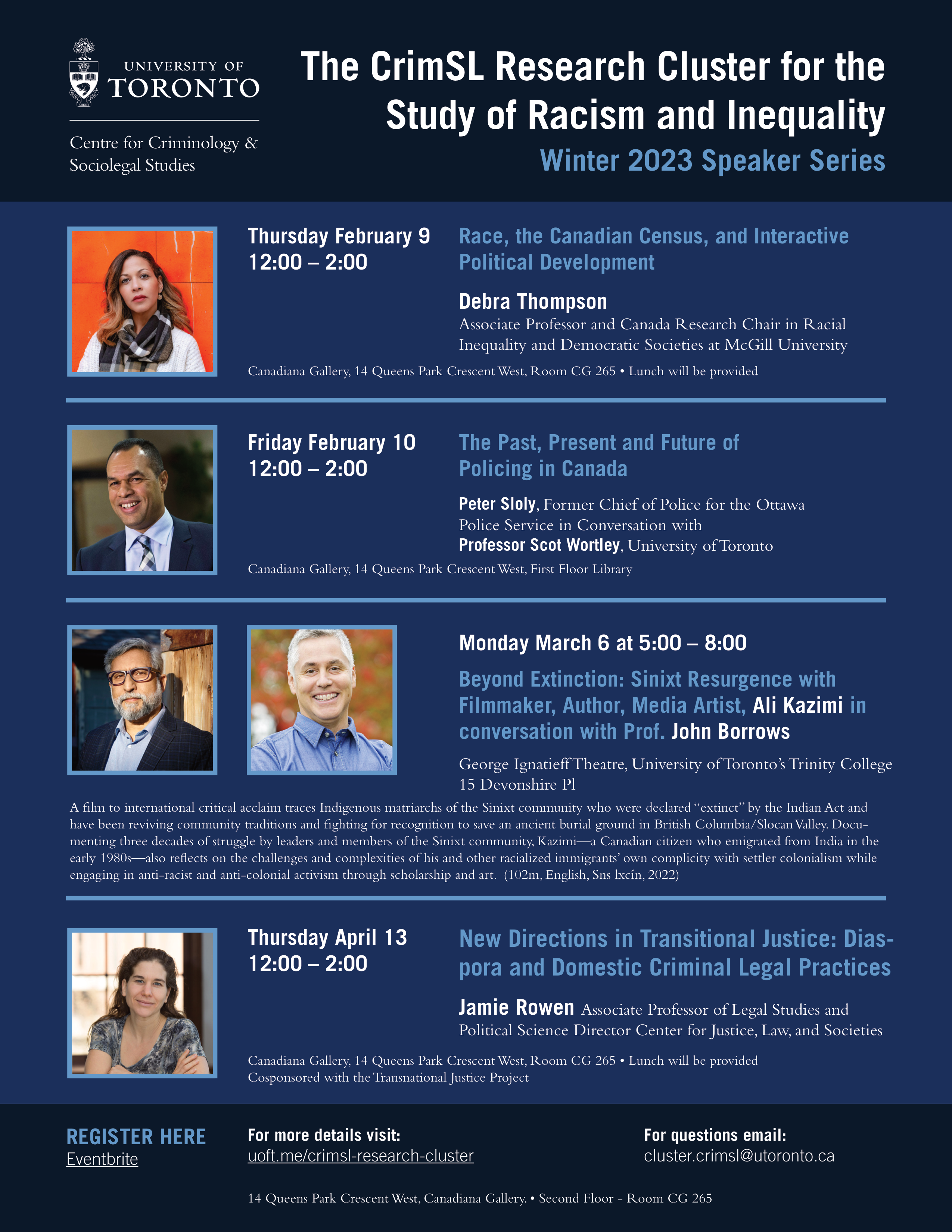 A poster of this term's speakers for the CrimSL Research Cluster Speaker Series. Visit crimsl.utoronto.ca/events for more information.