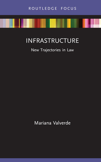 Mariana Valverde book cover "Infrastructure"