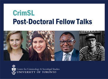 A large text &amp;quot;CrimSL Post-DOctoral Fellow Talks&amp;quot; sit at the top of the image, with four side-by-side images of CrimSL&amp;#039;s post-doctoral fellows who will be presenting over the next few weeks.